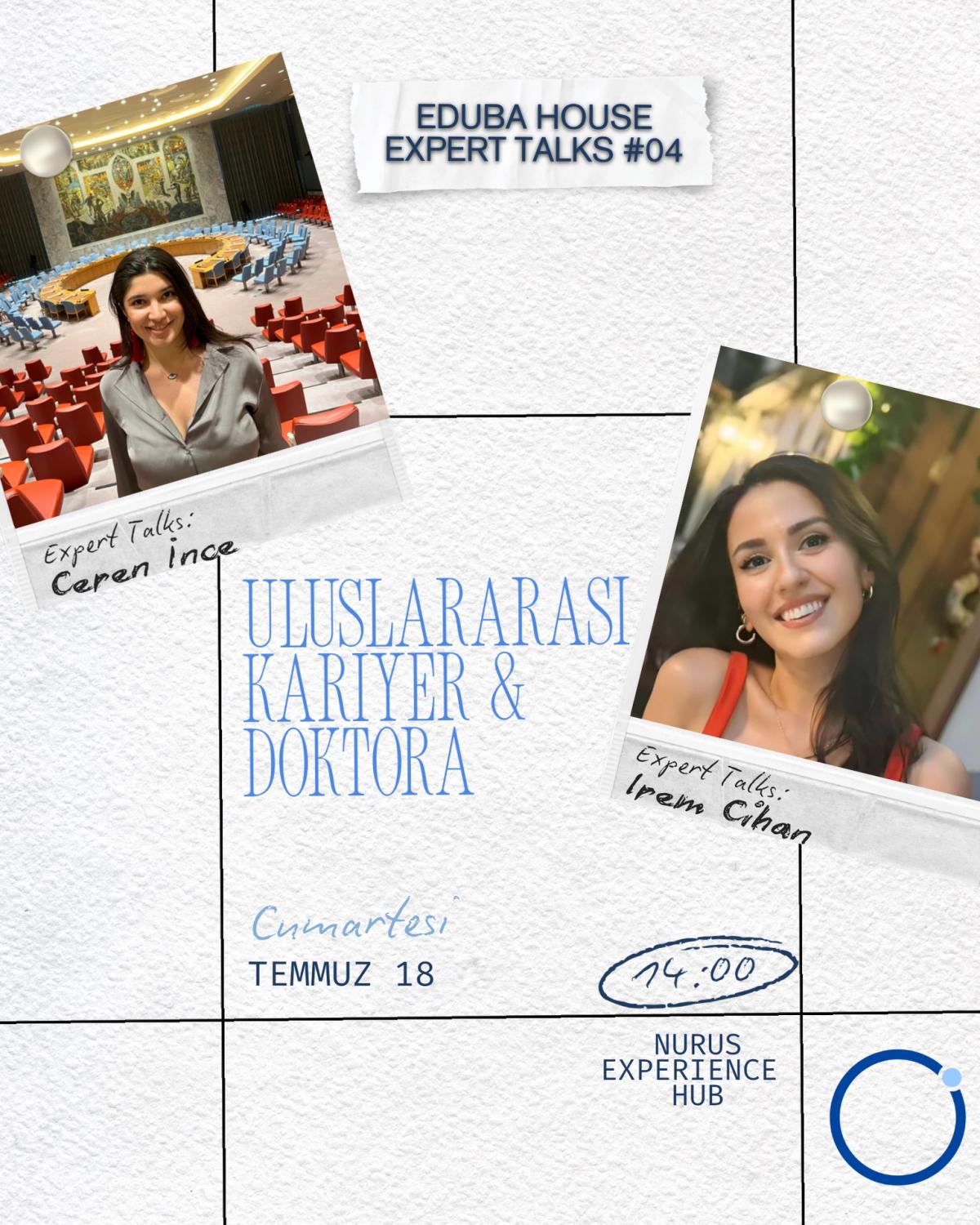 Eduba House Expert Talks #04: Yurt Dışında Ne Yapıyorsun?