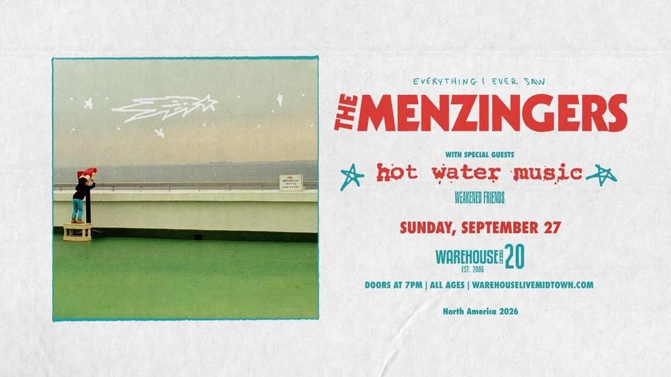 THE MENZINGERS at Warehouse Live Midtown Sunday September 27, 2026