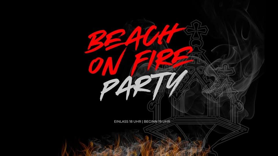 150 JAHRE FEUERWEHR UNSERNHERRN - BEACH ON FIRE PARTY