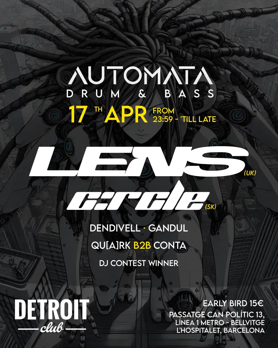 Automata Drum & Bass · 17APR - LENS & C:RCLE BARCELONA