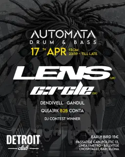 Automata Drum & Bass · 17APR - LENS & C:RCLE BARCELONA