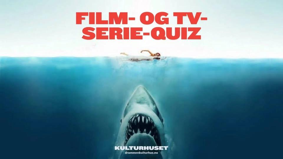 Film- og TV-serie quiz // Drammen kulturhus