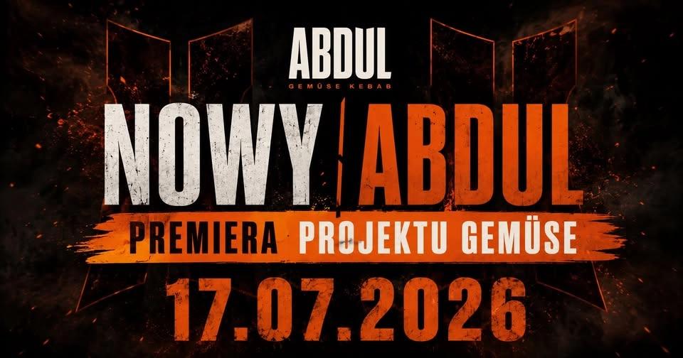 NOWY ABDUL | PREMIERA PROJEKTU GEMÜSE