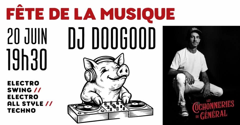 Fête de la musique avec DJ Doogood