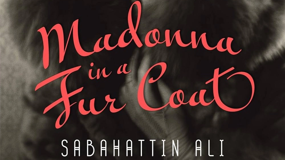 "Madonna in a Fur Coat" by Sabahattin Ali