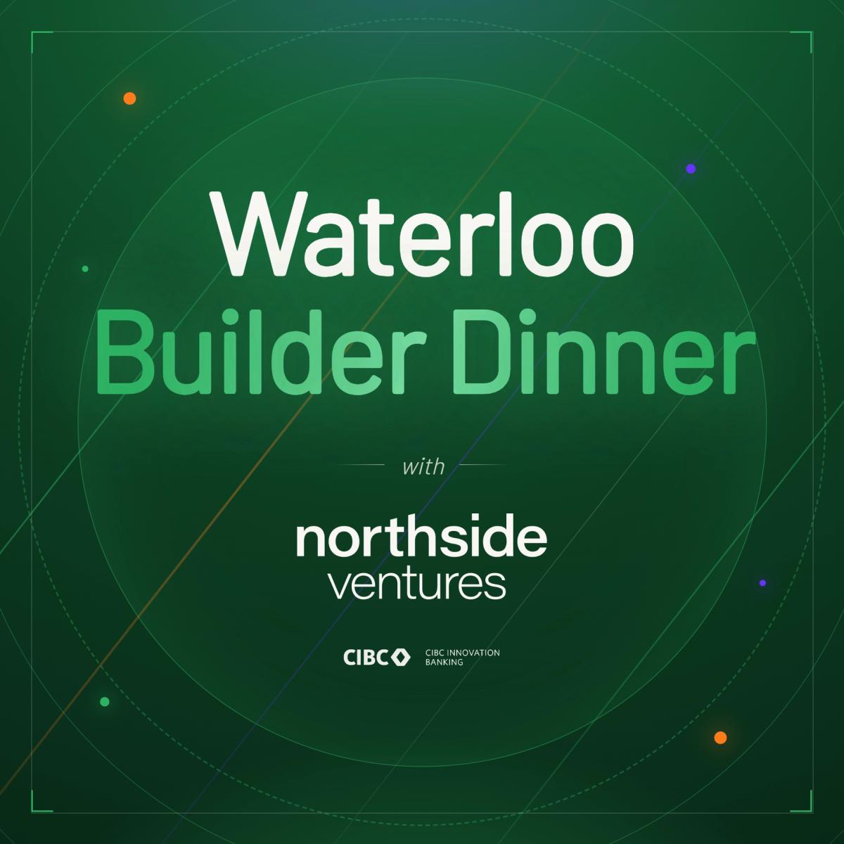 Waterloo Builder Dinner