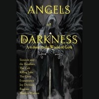 Angels of Darkness - A Tribute To The World of Goth