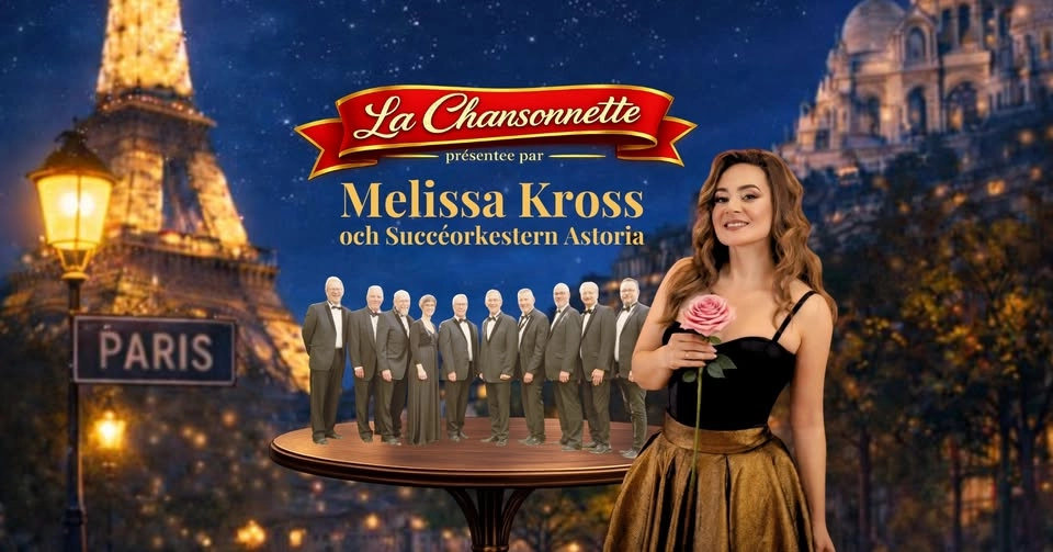 La Chansonette Melissa Kross och Succéorkestern Astoria