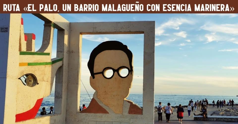 Ruta «El Palo, un barrio malagueño con esencia marinera»