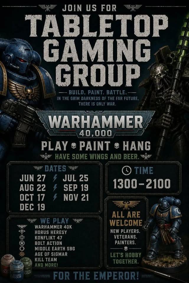 JOIN US FOR TABLETOP GAMING: BUILD • PAINT • BATTLE