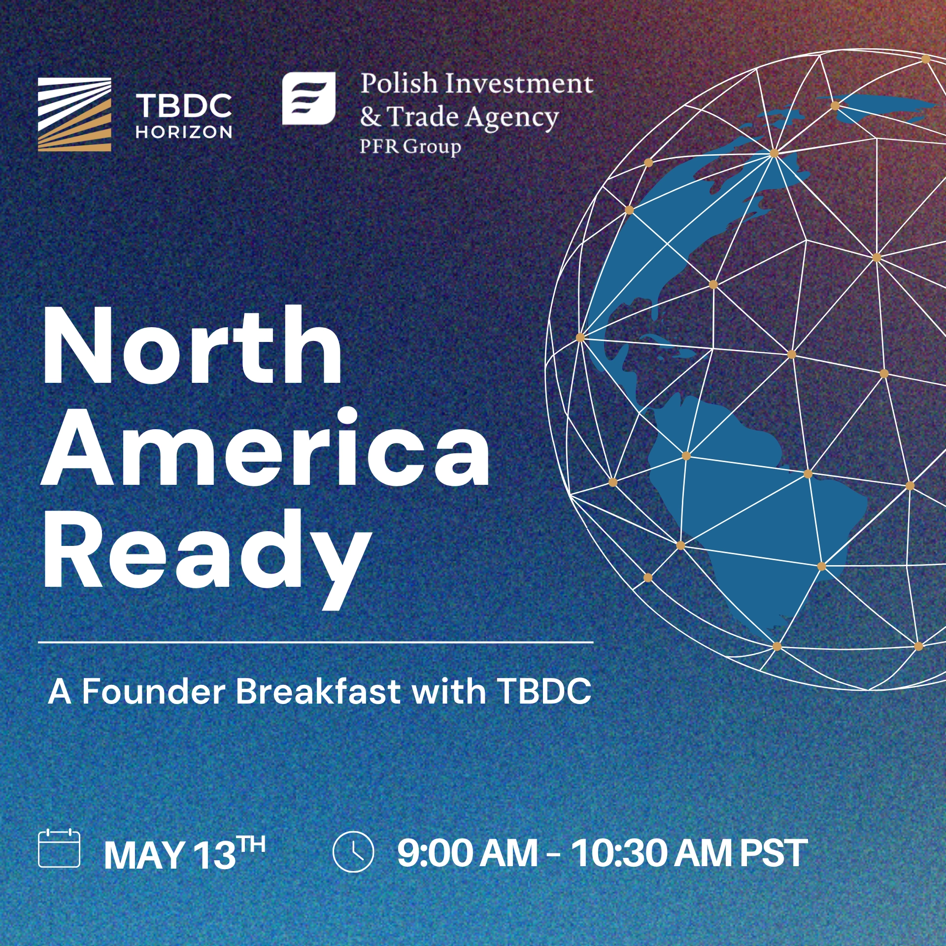 North America Ready: A Founder Breakfast with TBDC