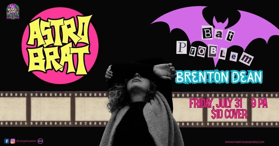 Astro Brat / Bat Problem / Brenton Dean