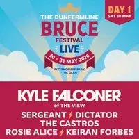 The Dunfermline Bruce Festival Live '26 - Day One