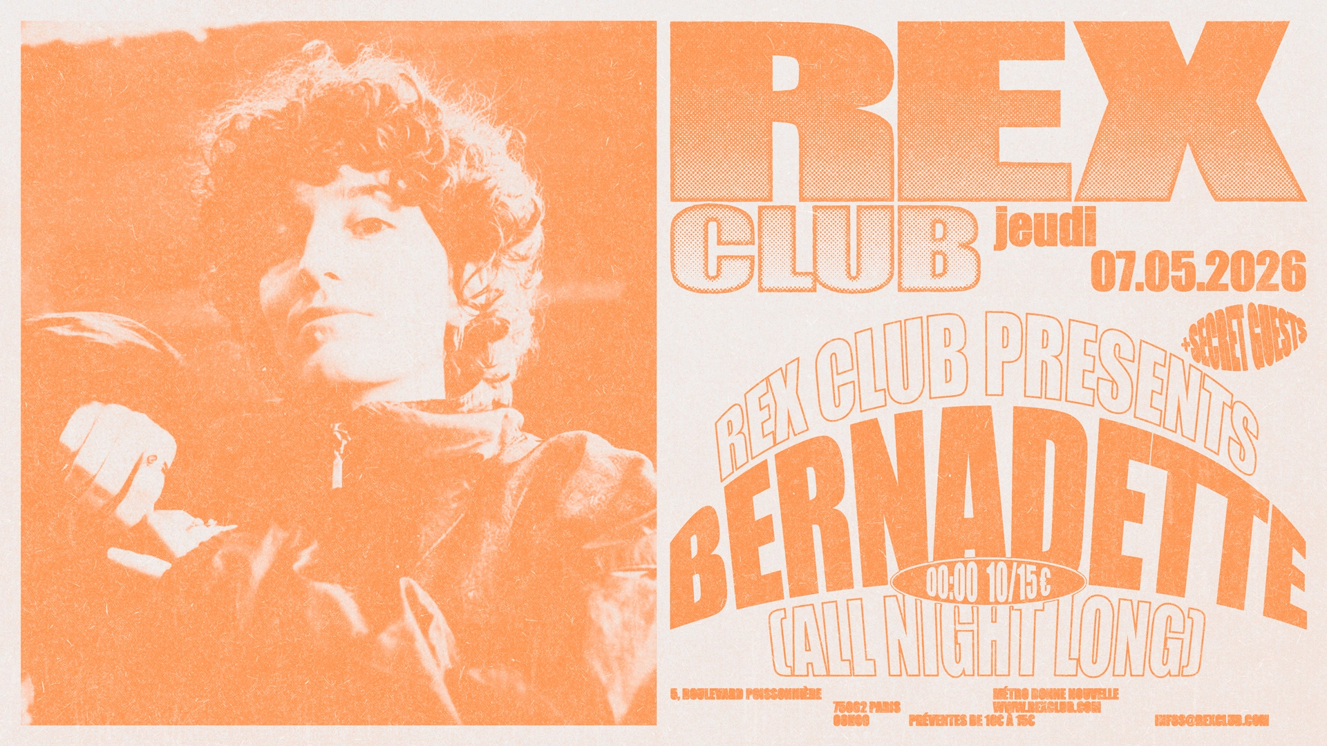 Rex Club presents: Bernadette all night long
