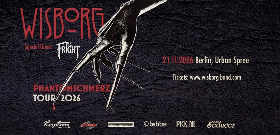 WISBORG Phantomschmerz Tour - BERLIN | Special Guest: The Fright