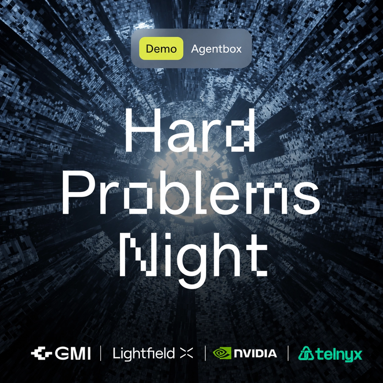 Hard Problems Night for Agent Builders