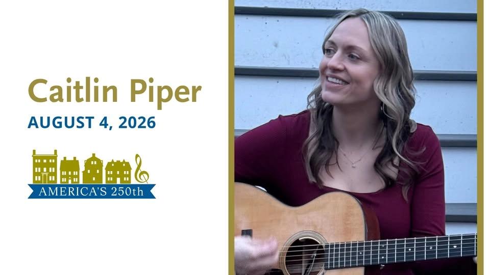 Caitlin PiperโTuesdays on the Terrace Summer Concert Series