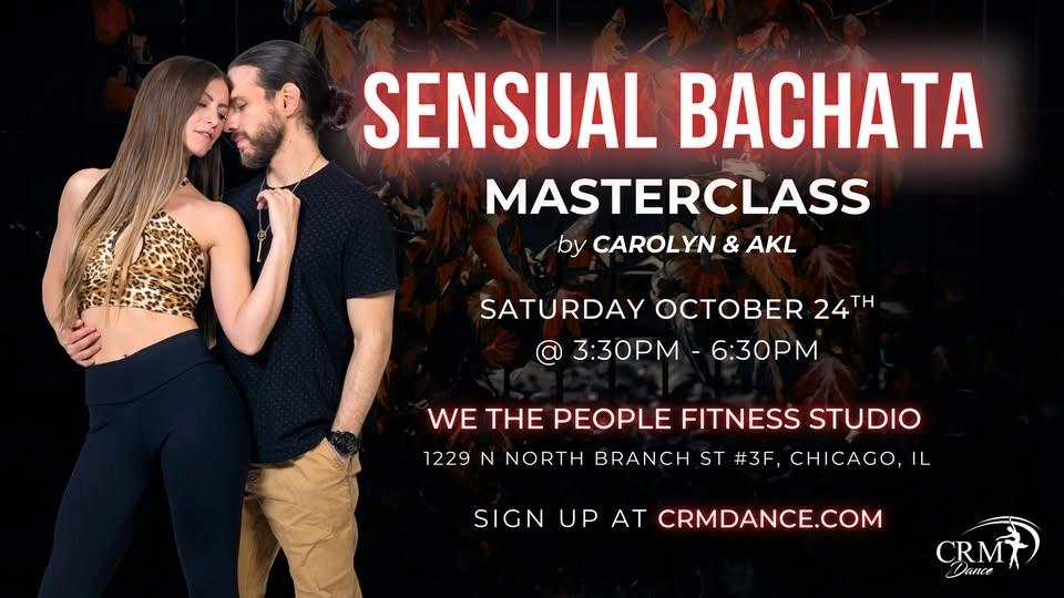 Sensual Bachata Masterclass - Chicago