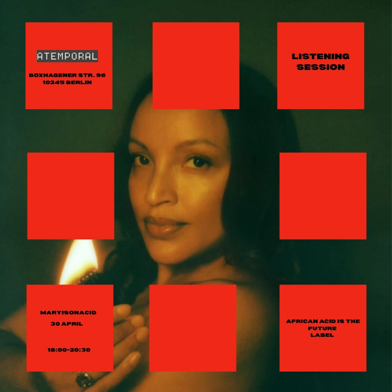 Listening Session with Maryisonacid — African Acid Is The Future