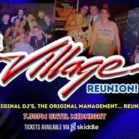 The Village Reunion!