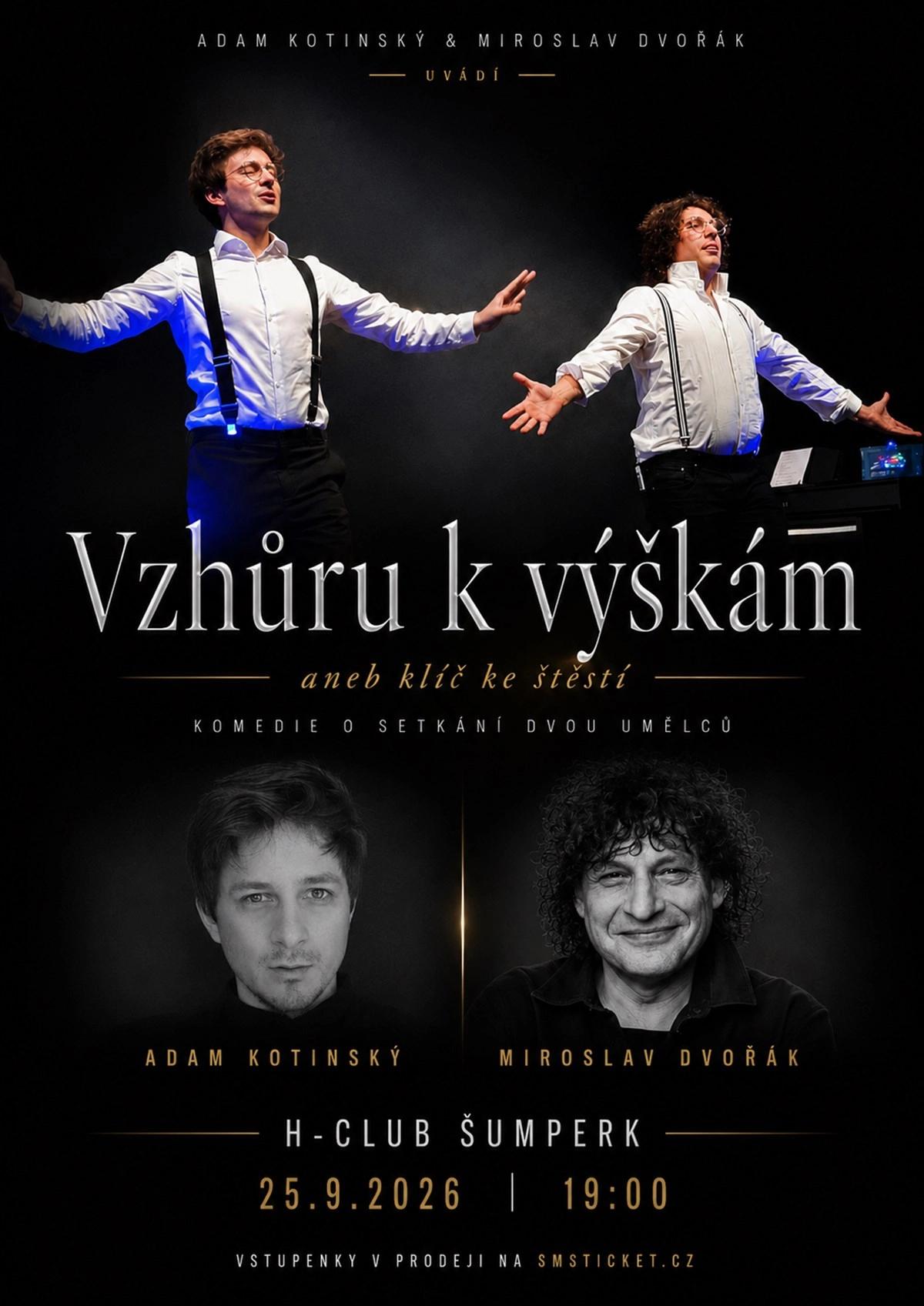 Vzhůru k Výškám aneb klíč ke štěstí