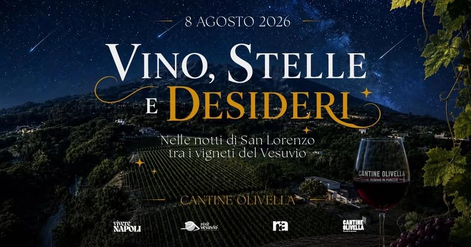 Vino, Stelle e Desideri | La notte di San Lorenzo tra i vigneti del Vesuvio