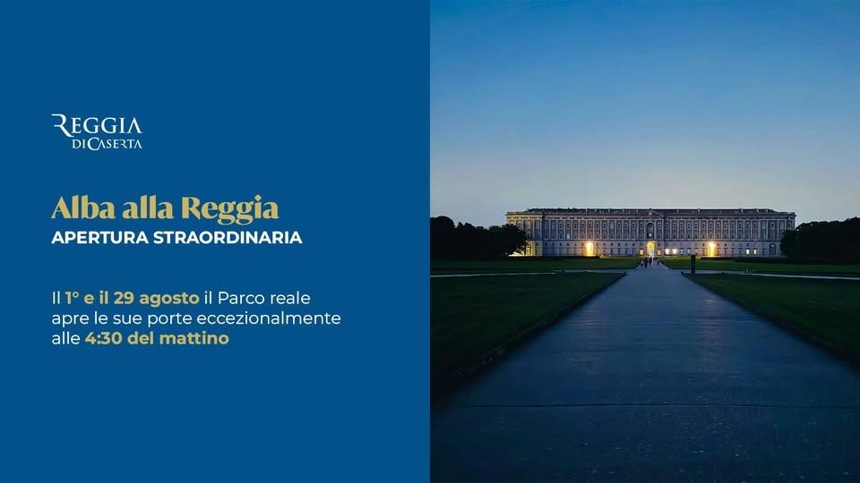 Alba alla Reggia - apertura straordinaria