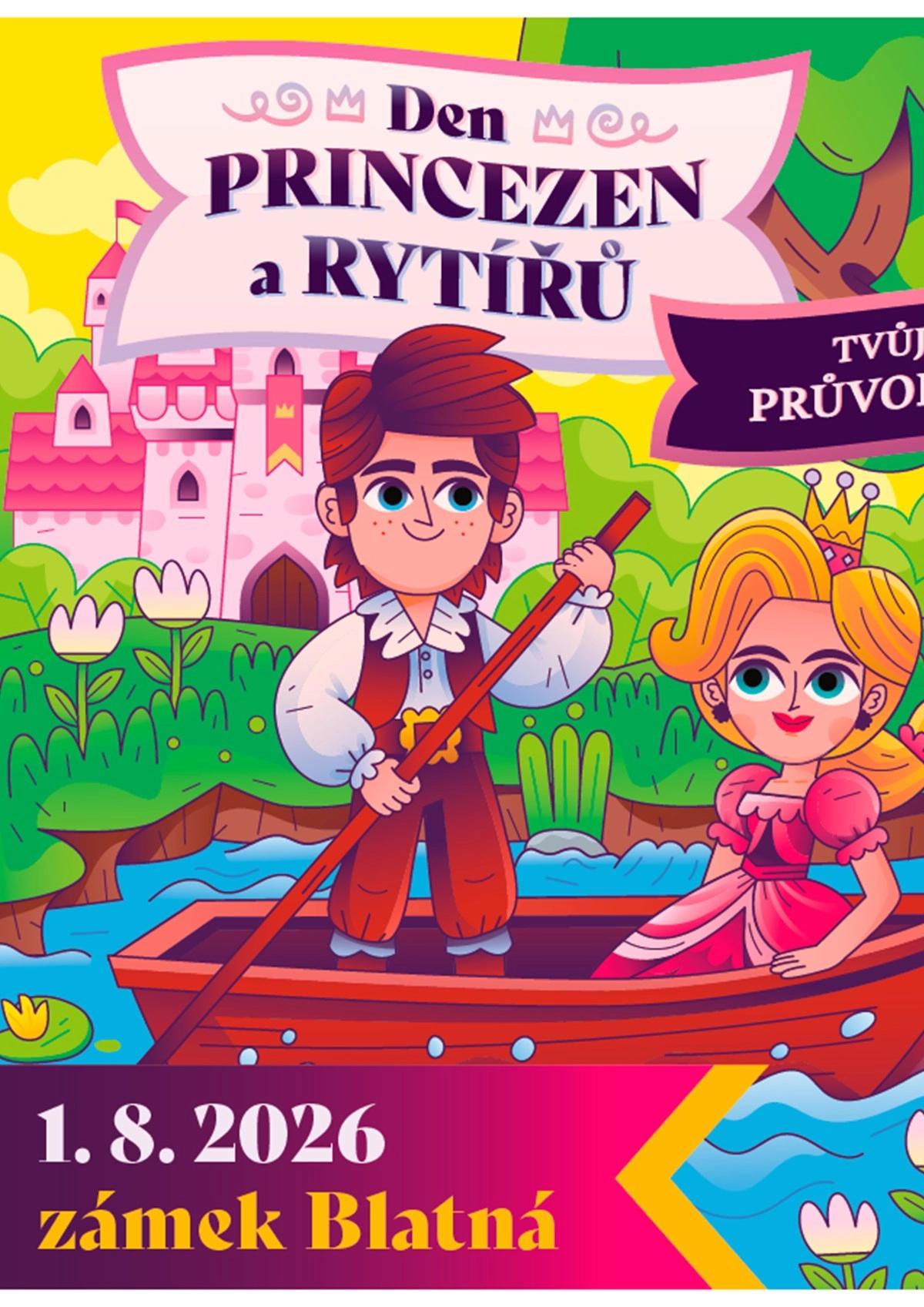 Den princezen a rytířů - Zámek Blatná