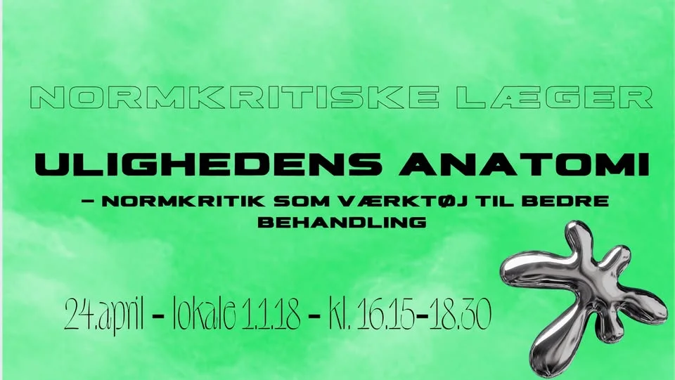 Ulighedens Anatomi: Normkritik som Værktøj til Bedre Behandling - Normkritiske Læger