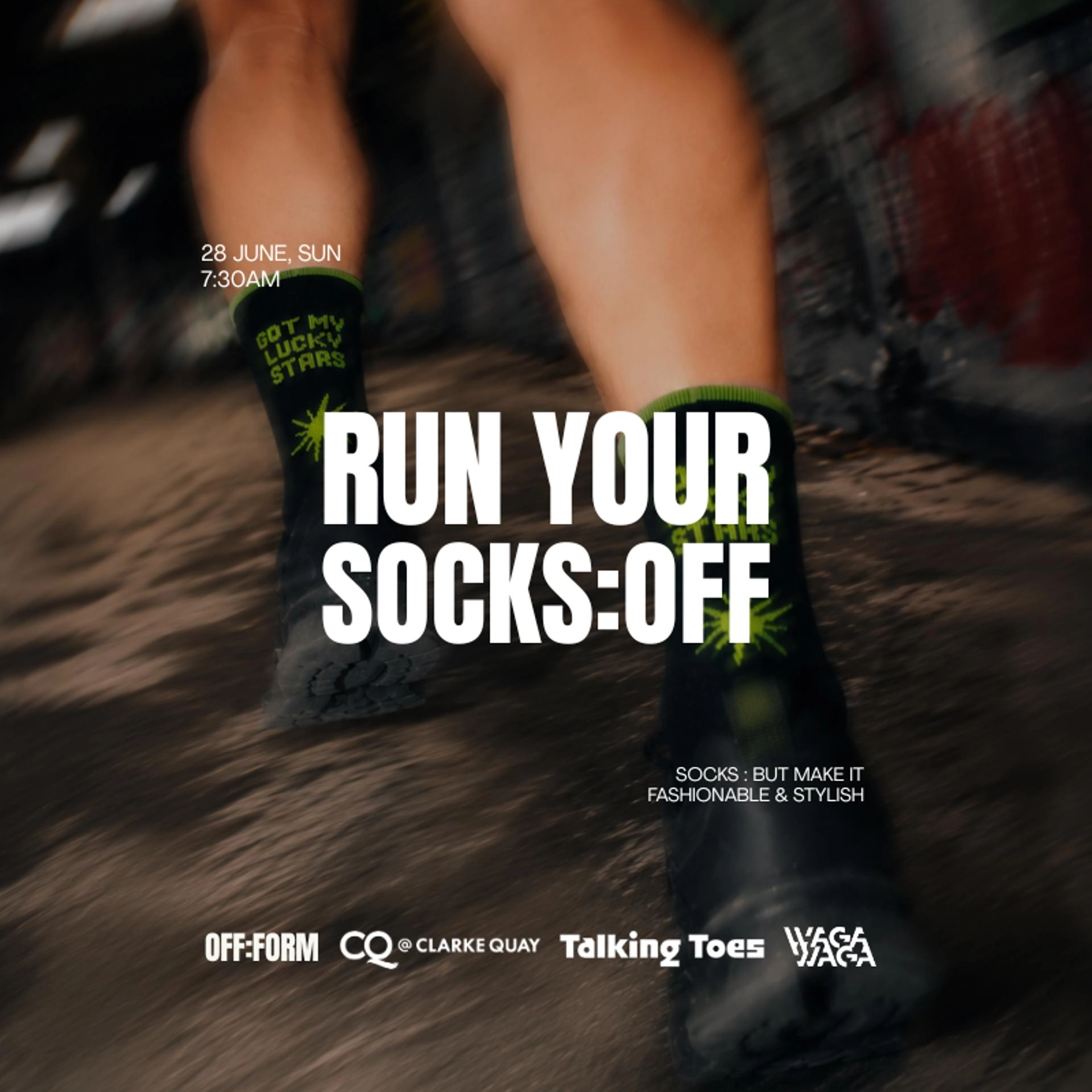 OFF:FORM | F:R - RUN YOUR SOCKS:OFF 5K EASY RUN - Collab with CQ @ Clarke Quay & Talking Toes