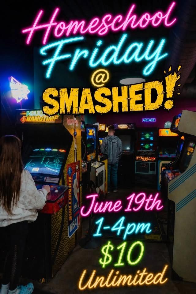 ๐ฎ๐ HOMESCHOOL FRIDAY @ SMASHED! ๐๐ฎ