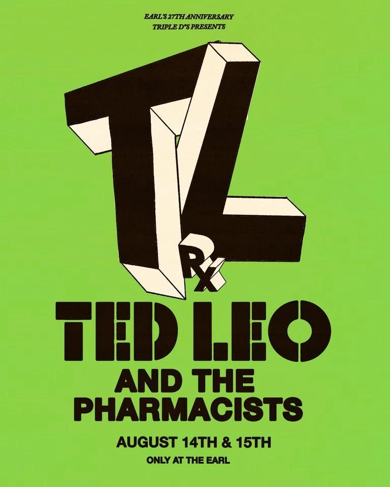 Ted Leo + The Pharmacists - EARL's 27 Anniversary