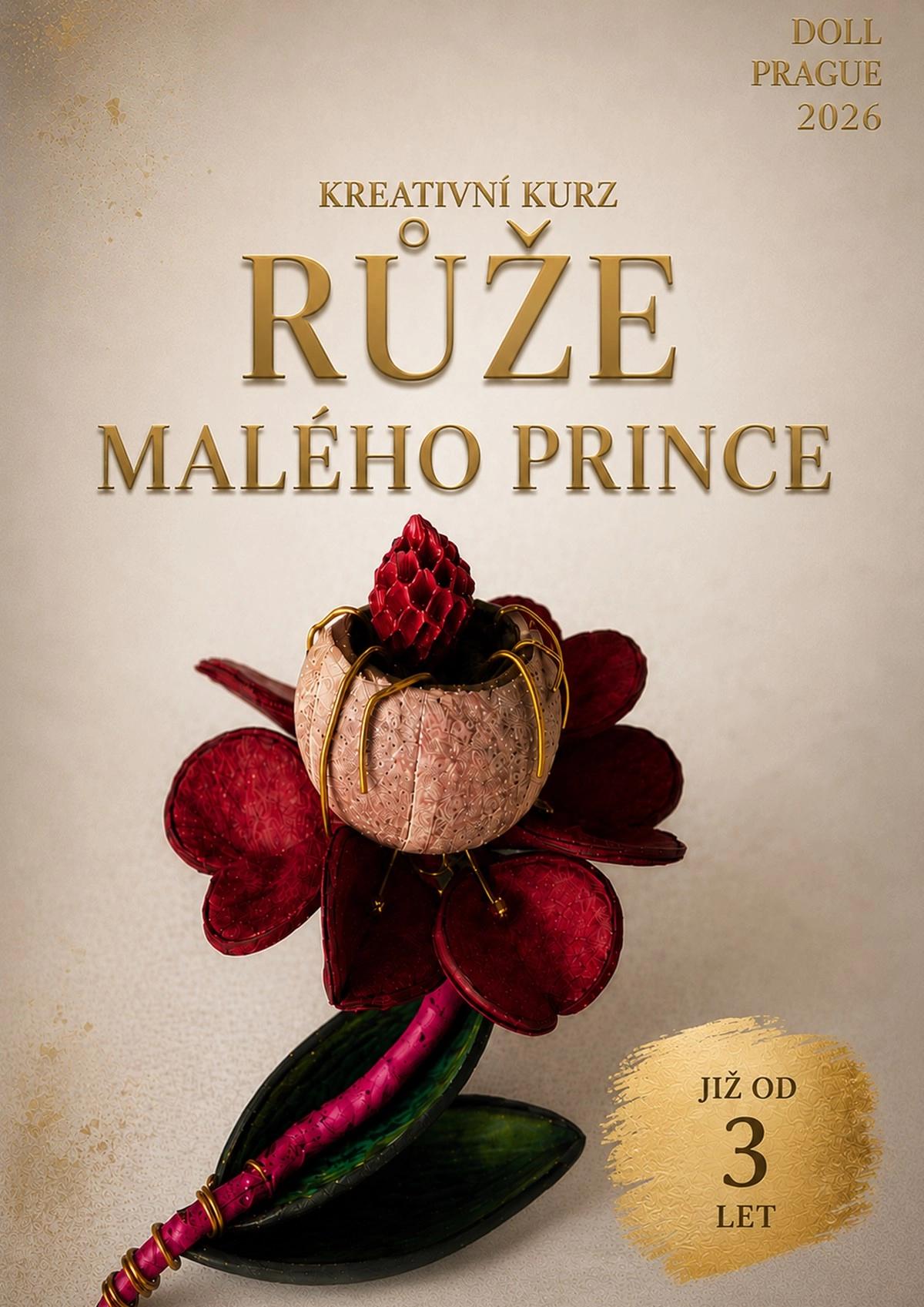 Růže Malého prince - kreativní kurz plný zážitků