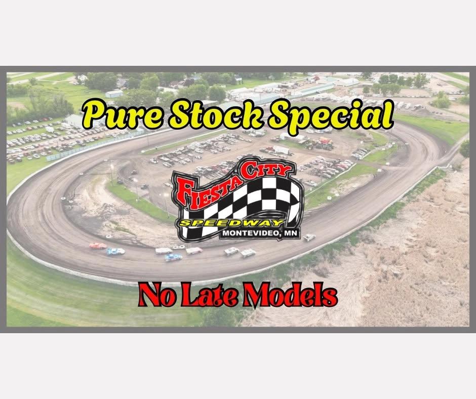 Pure Stock Special - NO Late Models