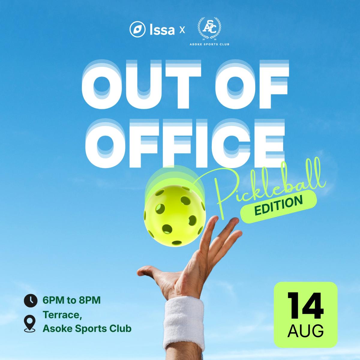 Out of Office: Pickleball Edition