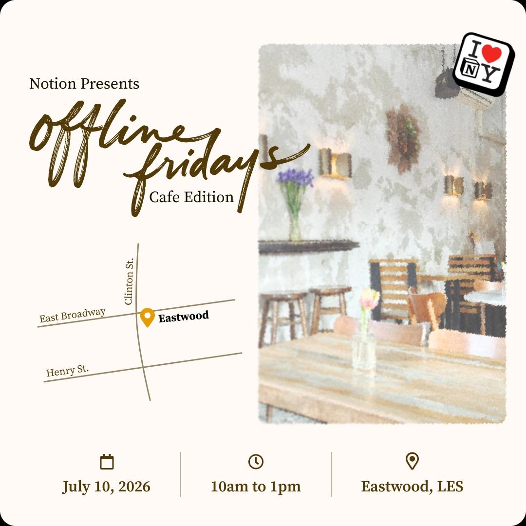 Notion Offline Fridays Cafe