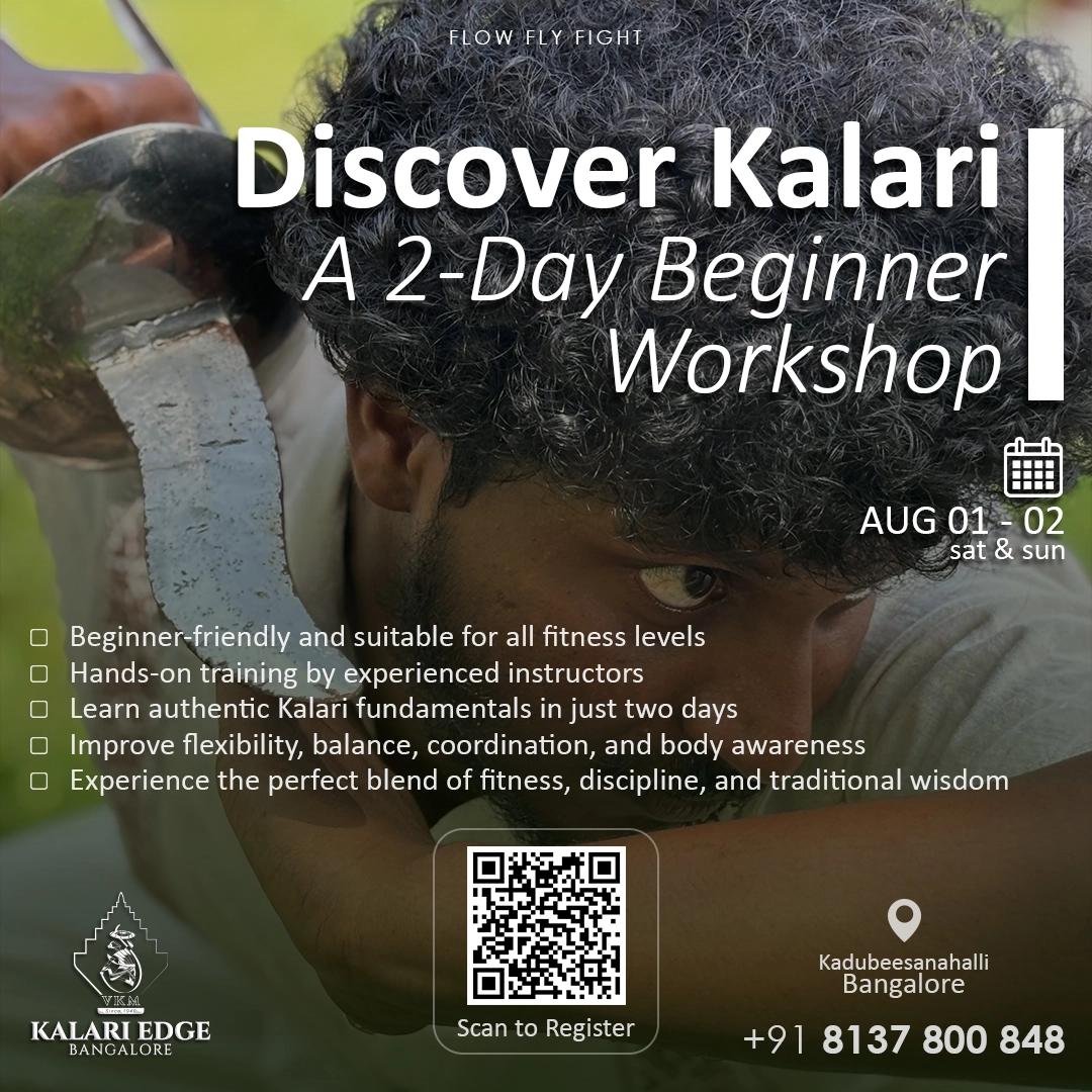 Discover Kalari : A 2-Day Beginner Workshop