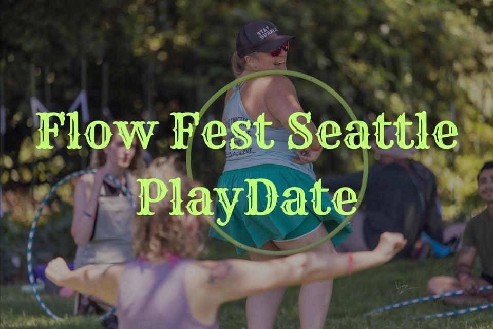 Flow Fest Seattle Playdate 2025