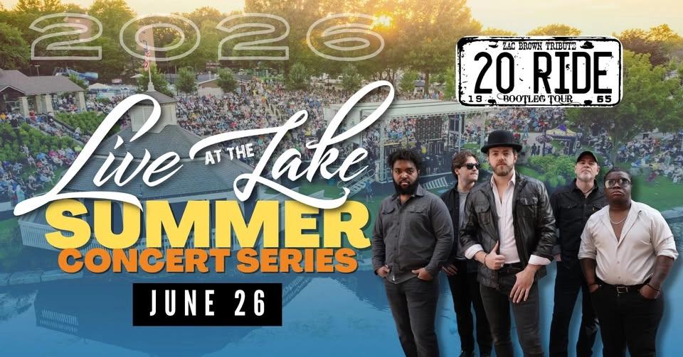 Live at the Lake Concert- 20 Ride