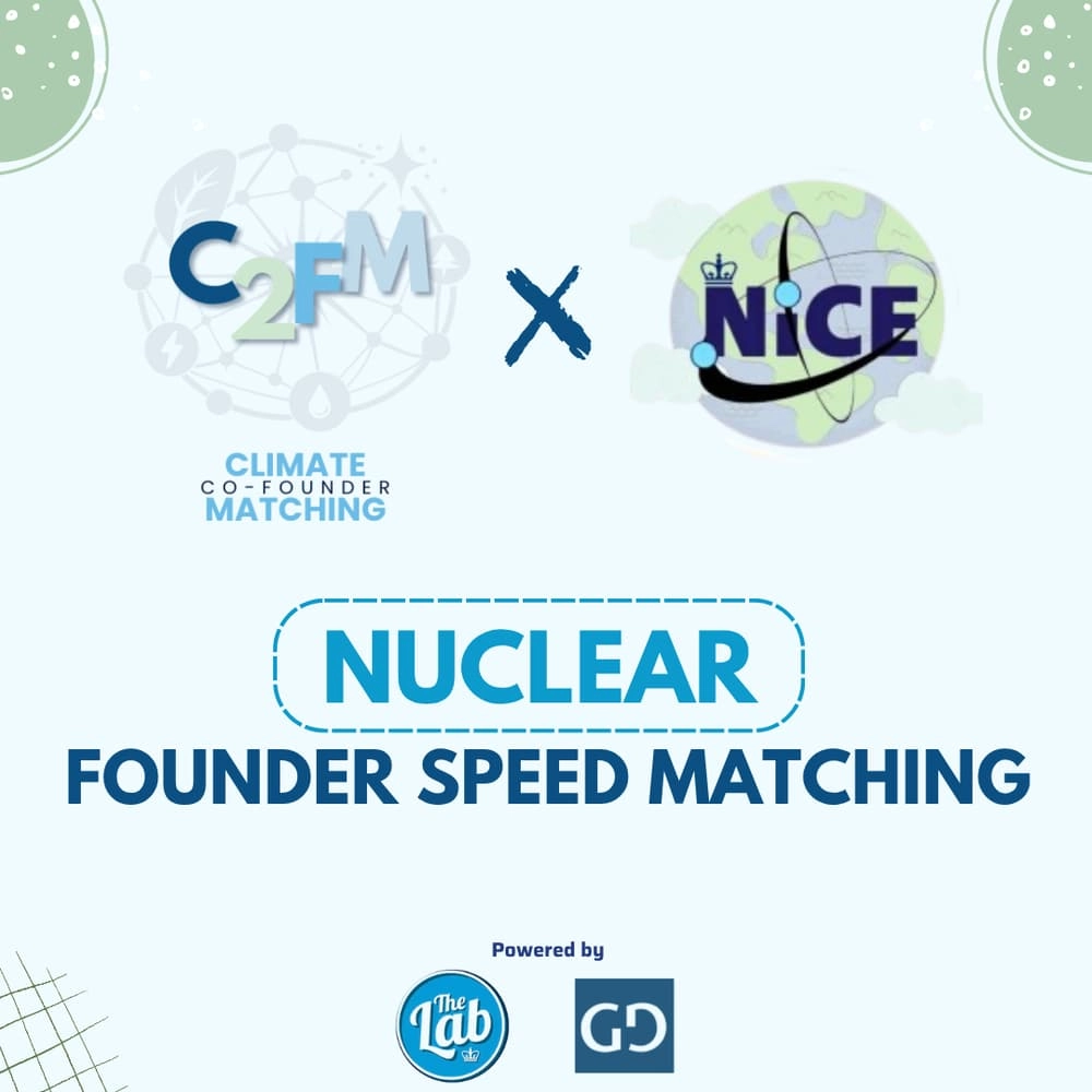 C2FM Founder Speed Matching: Nuclear