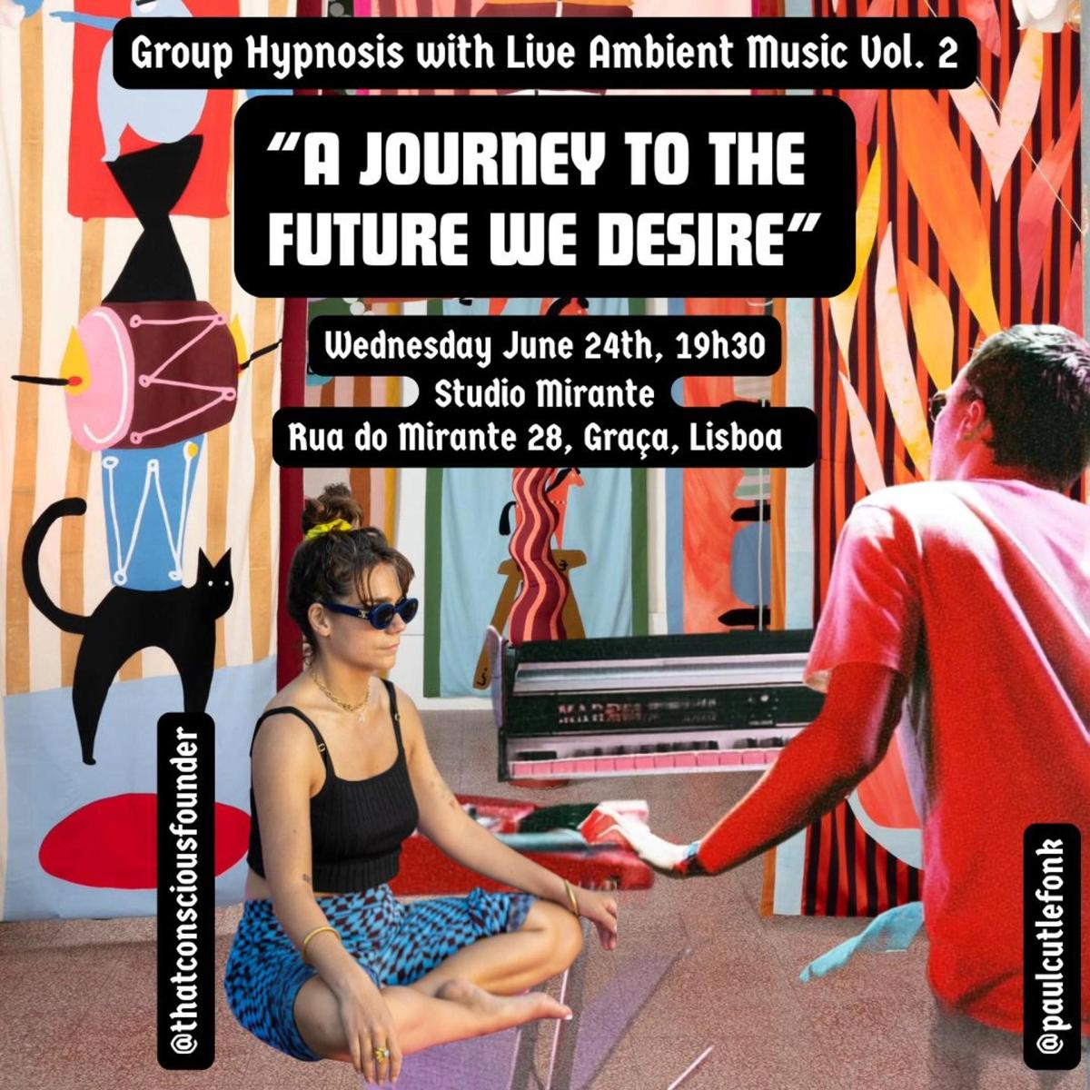 A Journey to the Future We Desire - Group Hypnosis w. Live Ambient Music