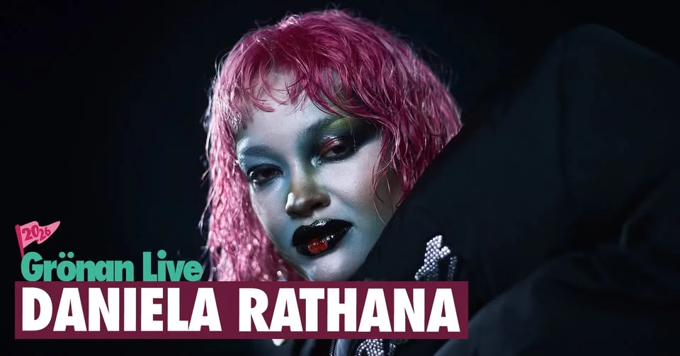 DANIELA RATHANA | GRÖNAN LIVE 2026