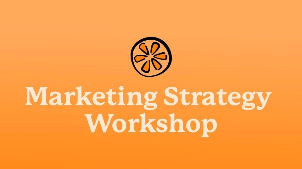 Marketing Strategy Workshop