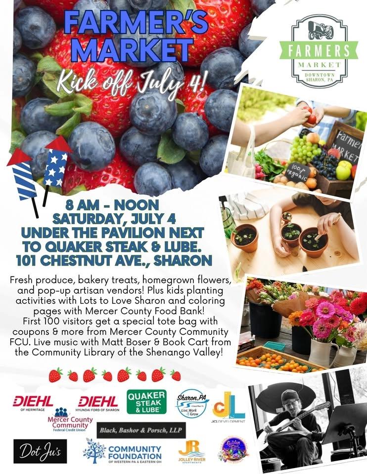 Downtown Sharon Farmer's Market Kick Off July 4~!