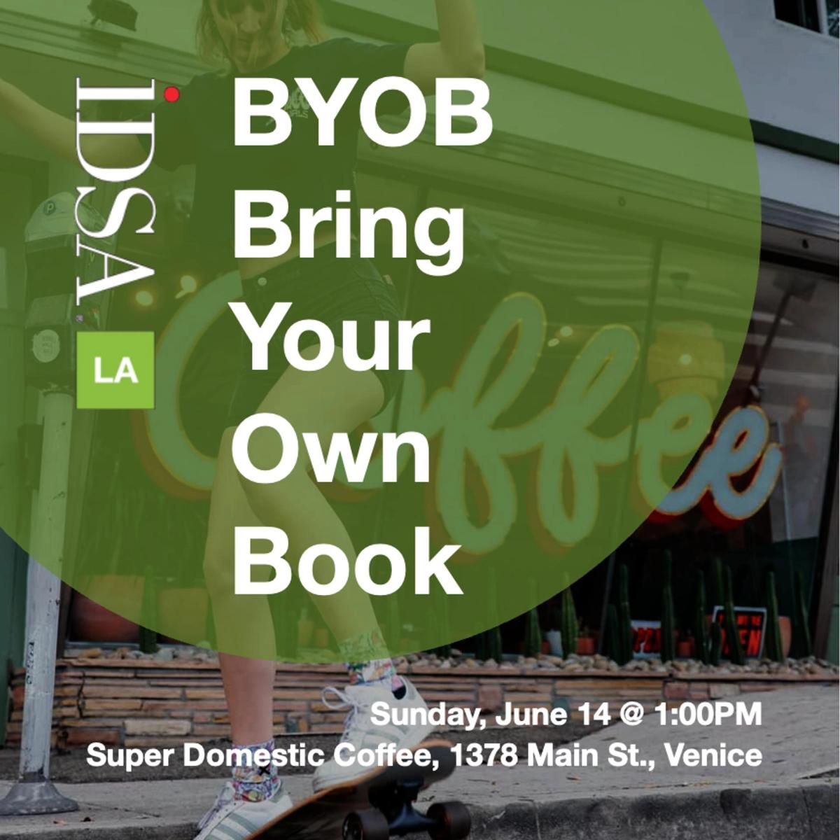 IDSA LA: Bring Your Own Book