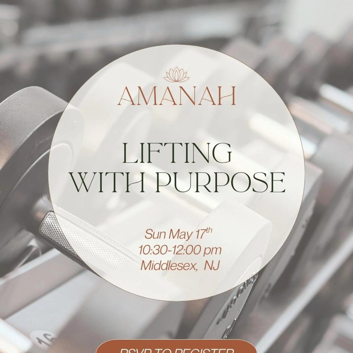 Lifting with Purpose