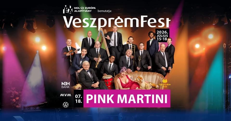 Pink Martini • VeszprémFest 2026