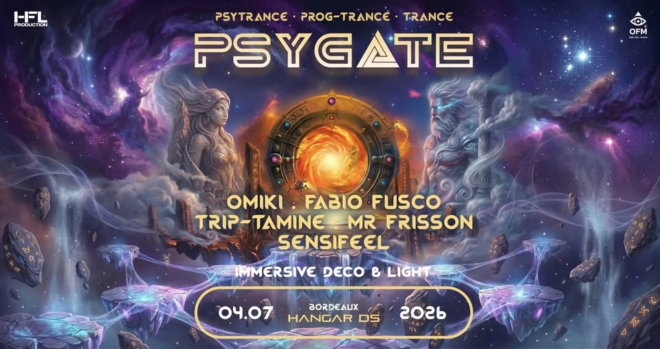 PSYGATE // Omiki - Fabio Fusco - Trip-Tamine - Mr. Frisson - Sensifeel