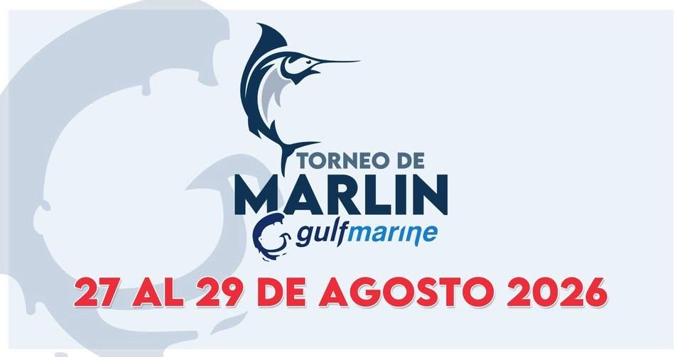 Torneo de Marlin Gulf Marine 2026