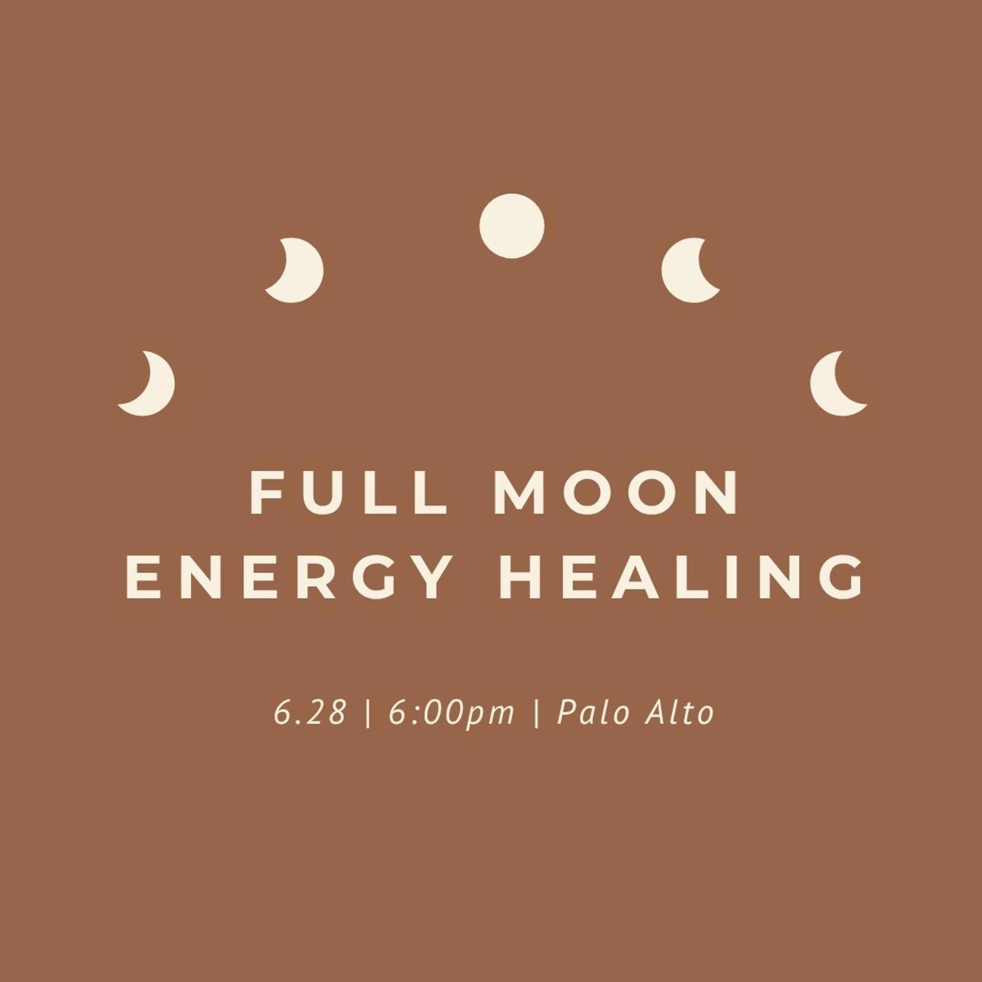 Full Moon Energy Healing: Return to Your Rhythm -- Bay Area Palo Alto